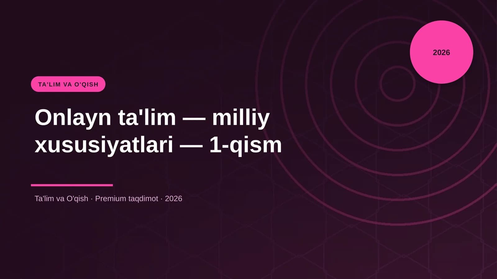 Onlayn ta'lim — milliy xususiyatlari — 1-qism