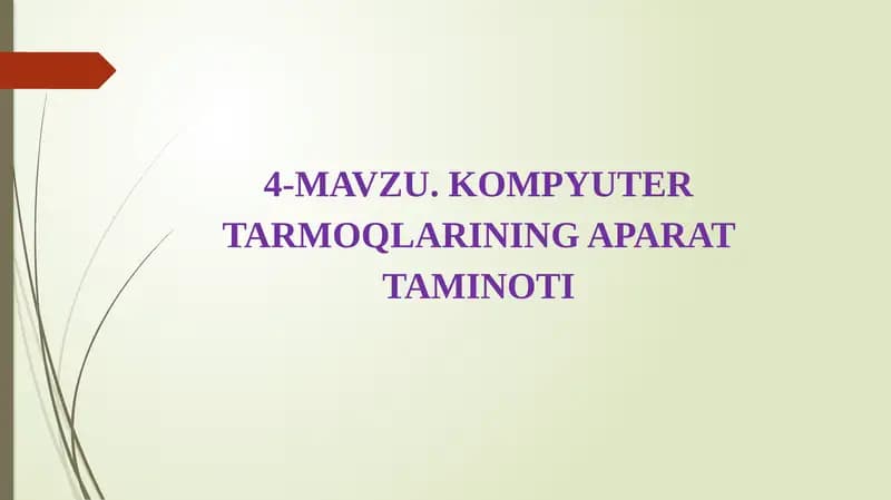 KOMPYUTER TARMOQLARINING APARAT TAMINOTI