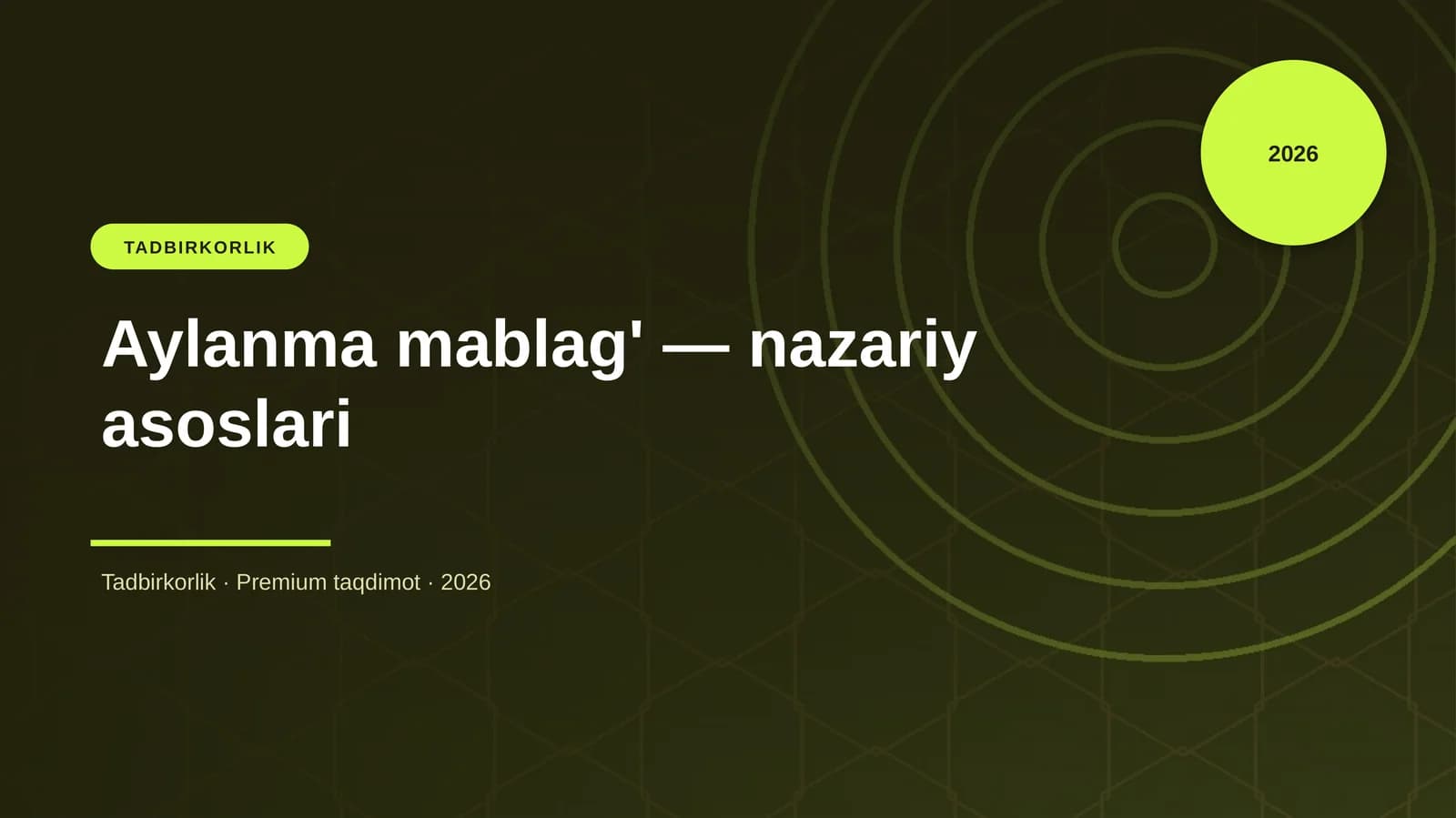 Aylanma mablag' — nazariy asoslari