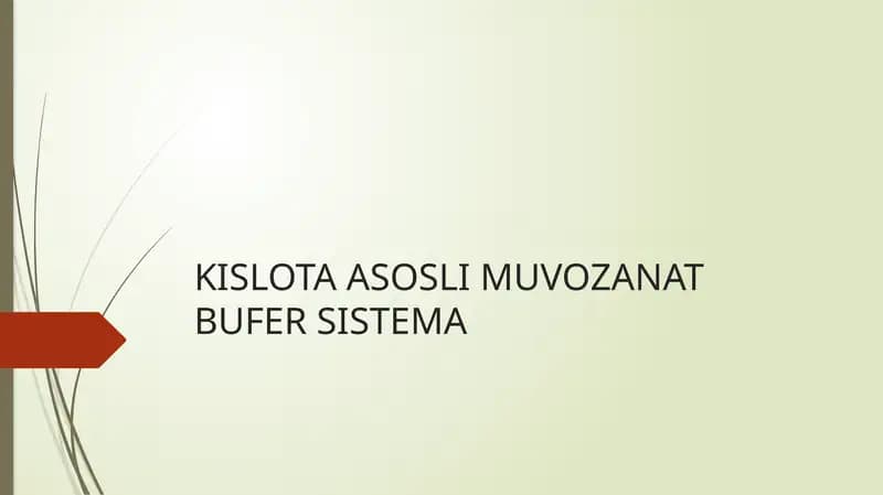 KISLOTA ASOSLI MUVOZANAT BUŞER
