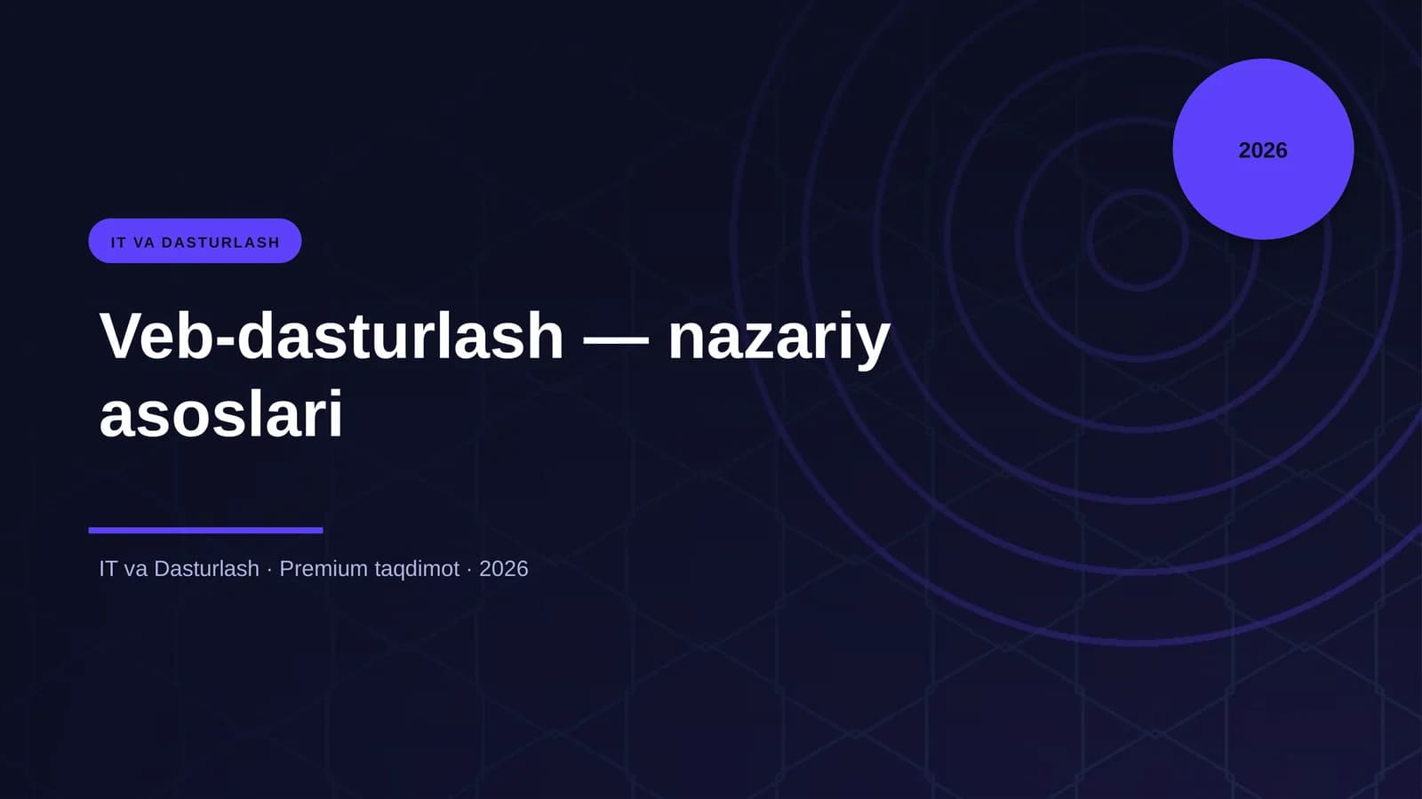 Veb-dasturlash — nazariy asoslari