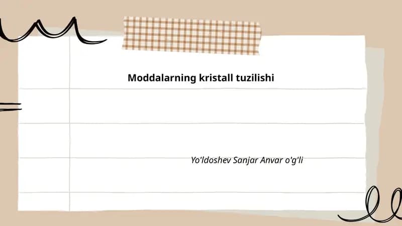 Moddalarning kristall tuzilishi