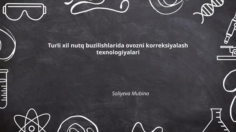 Turli xil nutq buzilishlarida ovozni korreksiyalash texnologiyalari