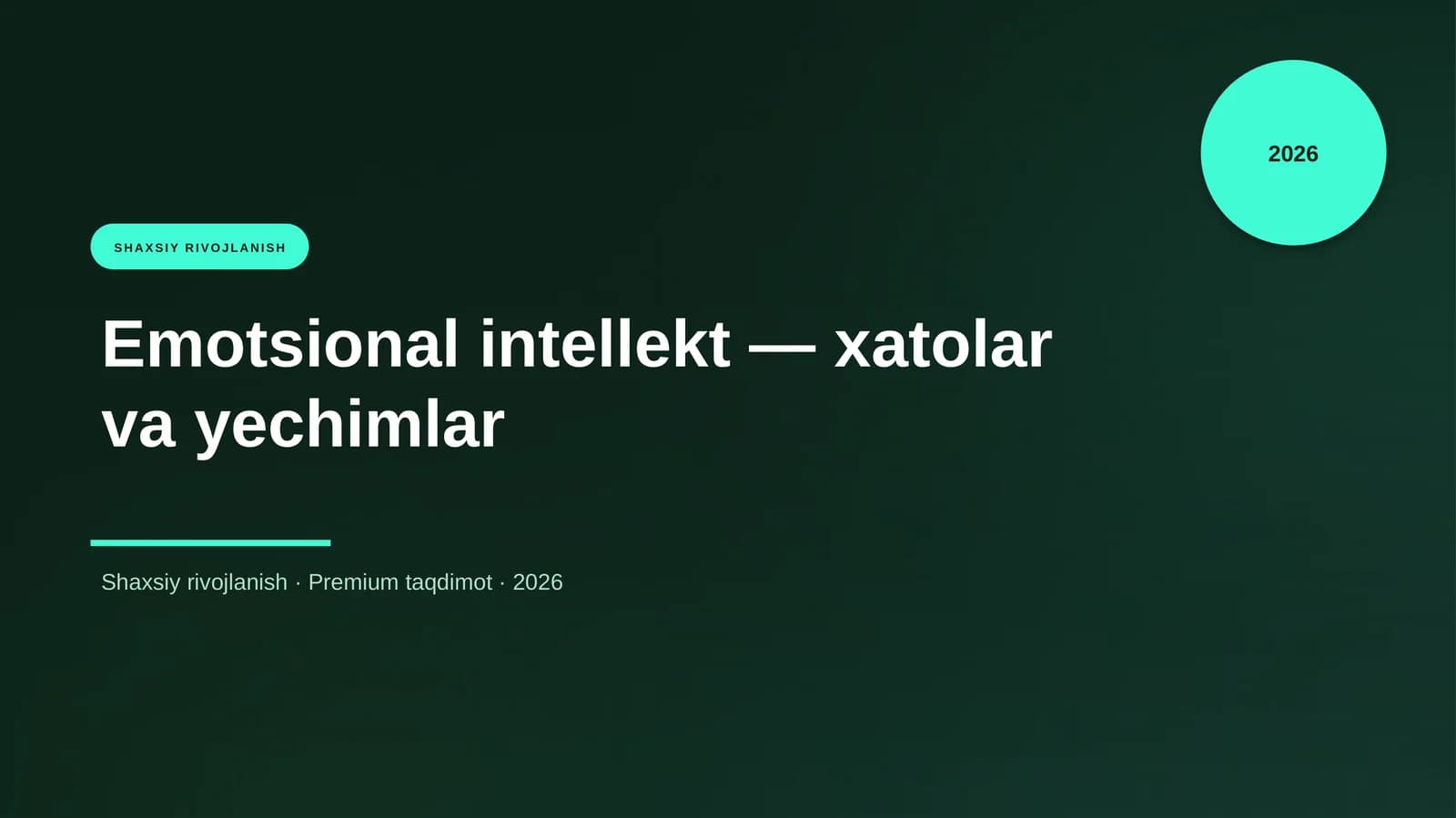 Emotsional intellekt — xatolar va yechimlar