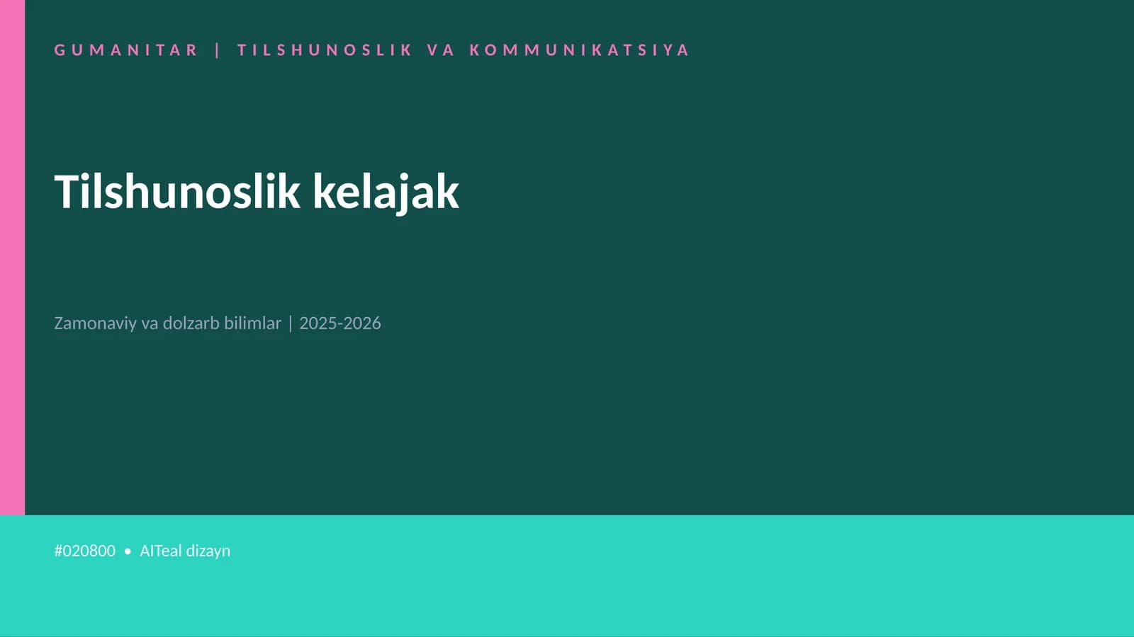 Tilshunoslik kelajak