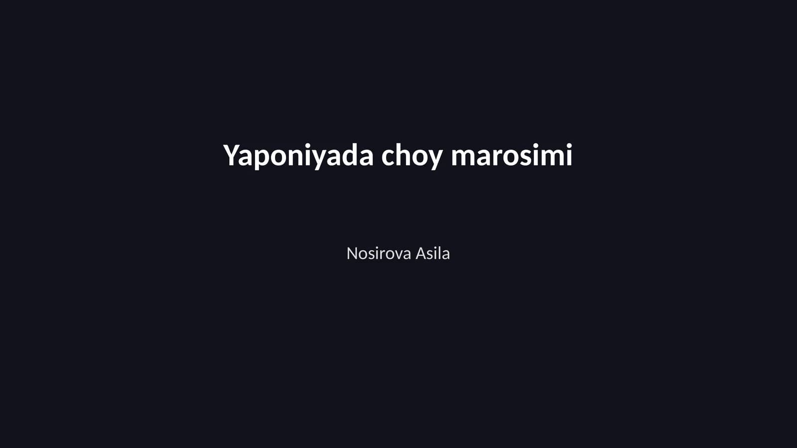 Yaponiyada choy marosimi