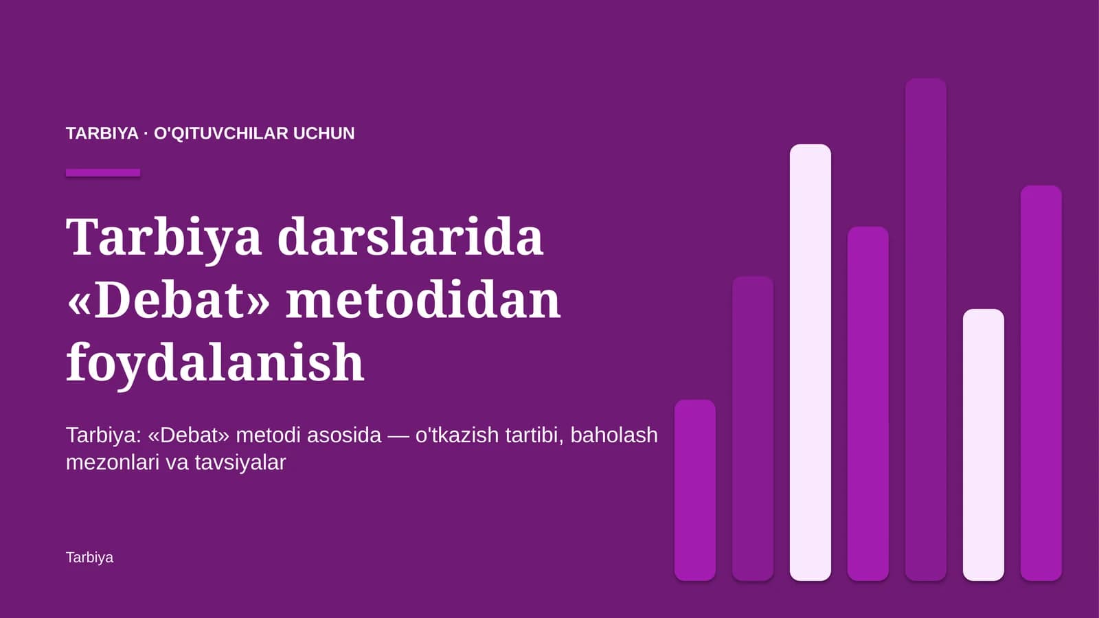 tarbiya darslarida debat metodidan foydalanish 8646