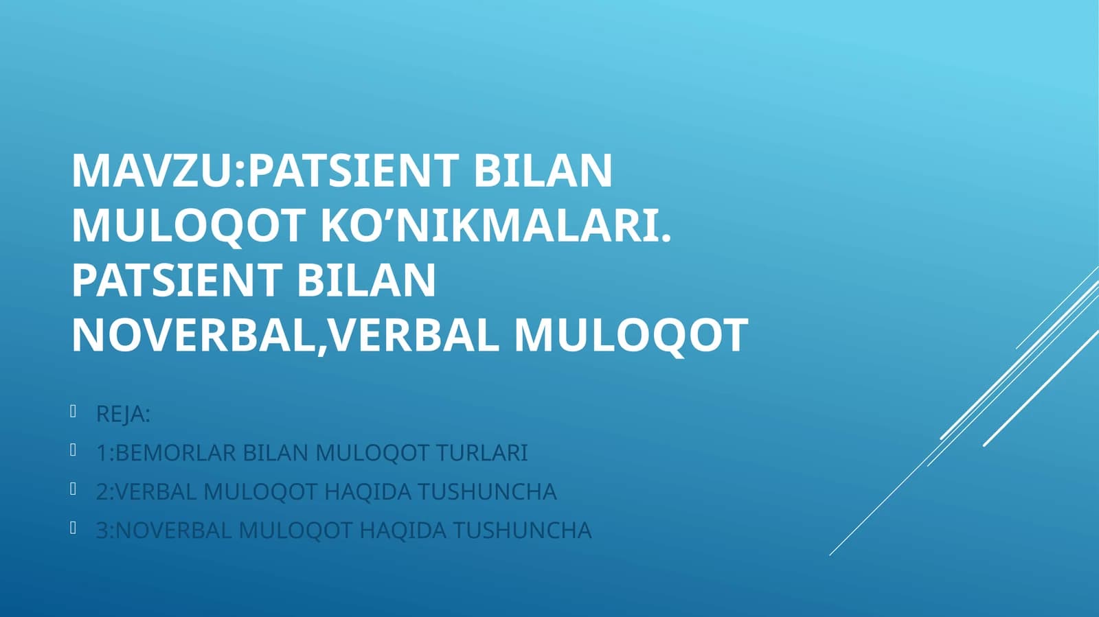 Bemorlar bilan muloqot usullari