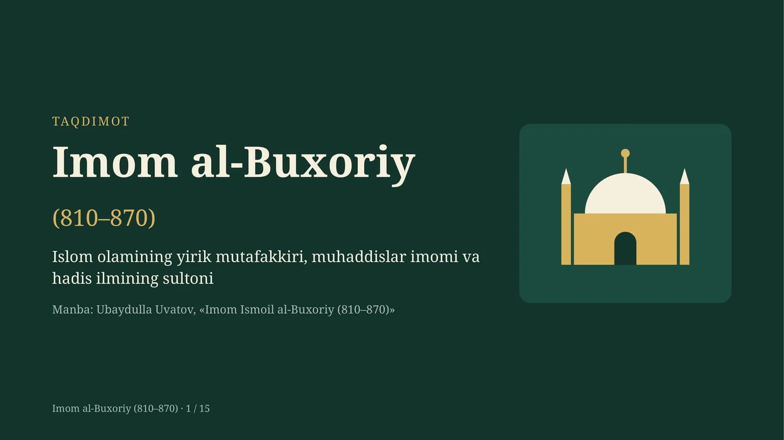 Imom al-Buxoriy haqida taqdimot