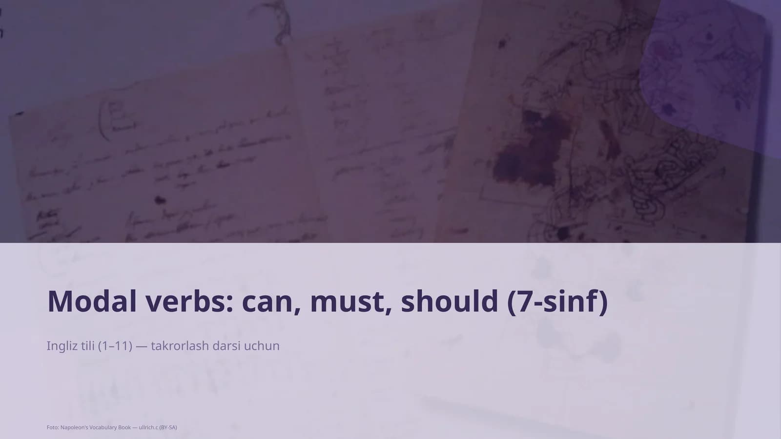 Modal verbs: can, must, should (7-sinf)