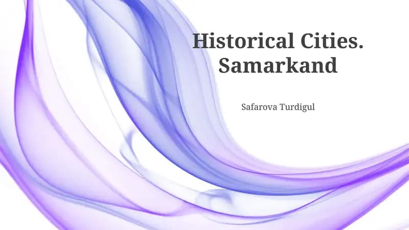Historical Cities. Samarkand