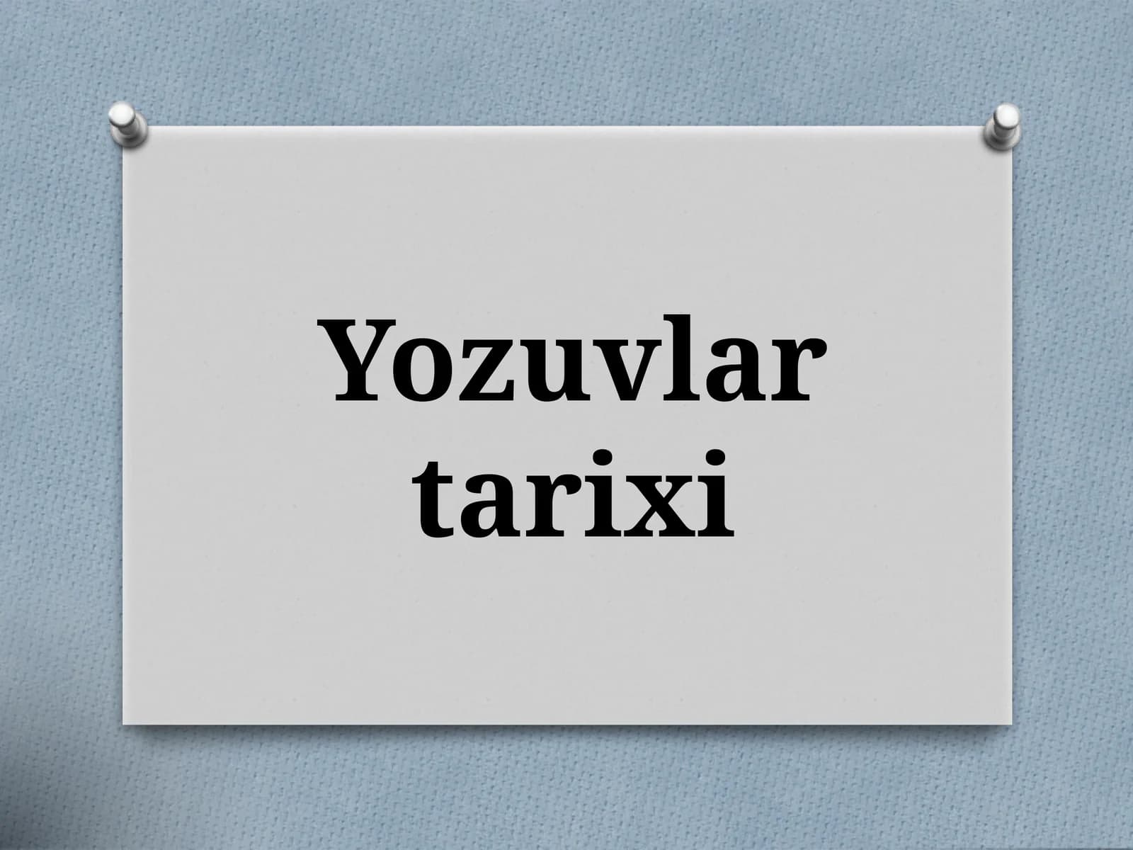 Yozuvlar tarixi