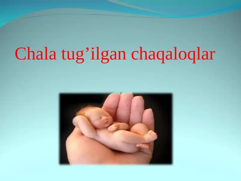 Chala tug’ilgan chaqaloqlar