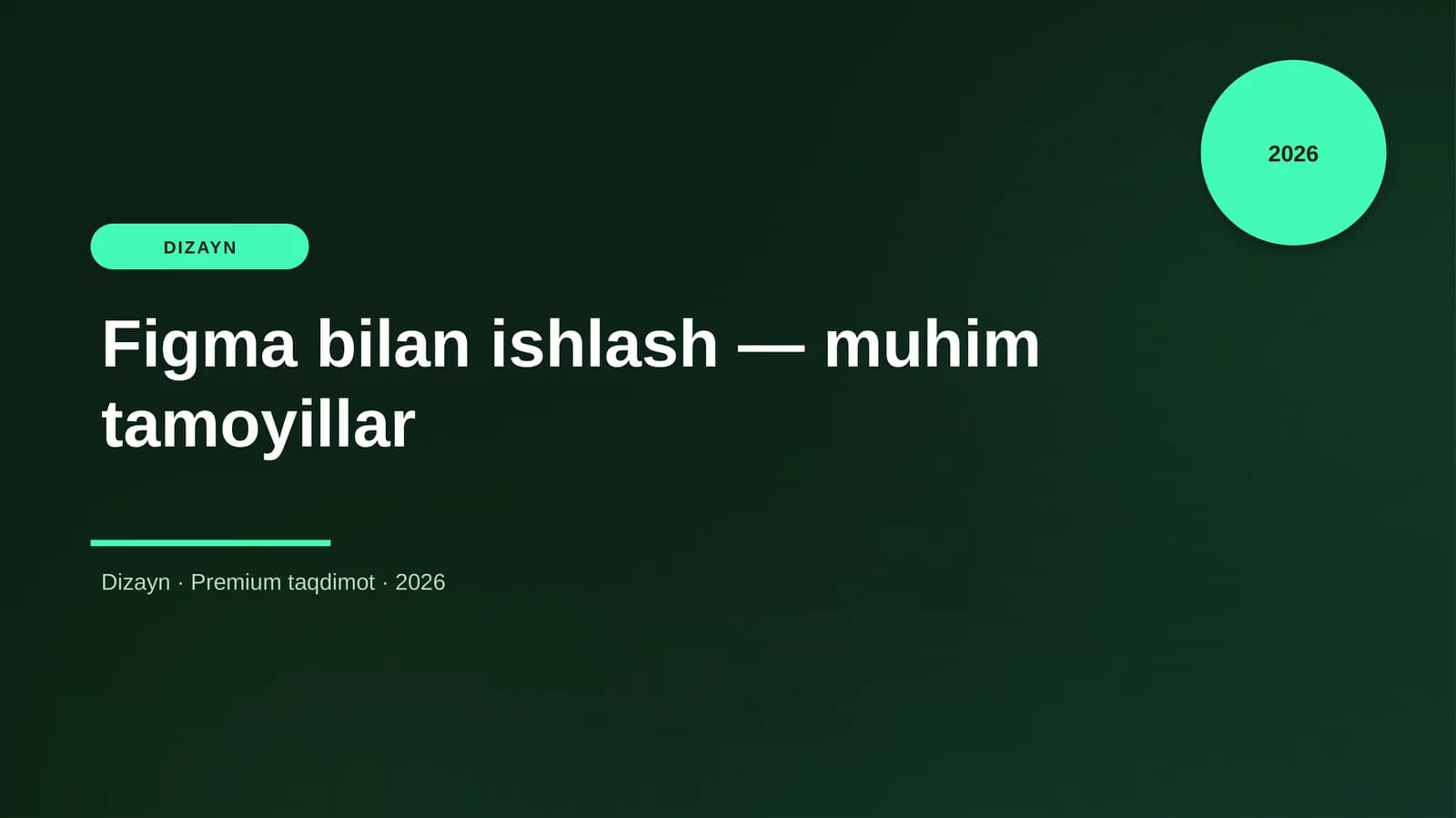 Figma bilan ishlash — muhim tamoyillar