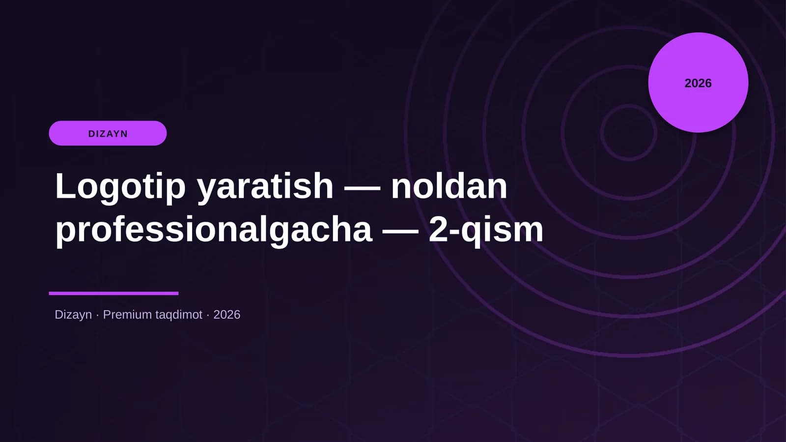 Logotip yaratish — noldan professionalgacha — 2-qism