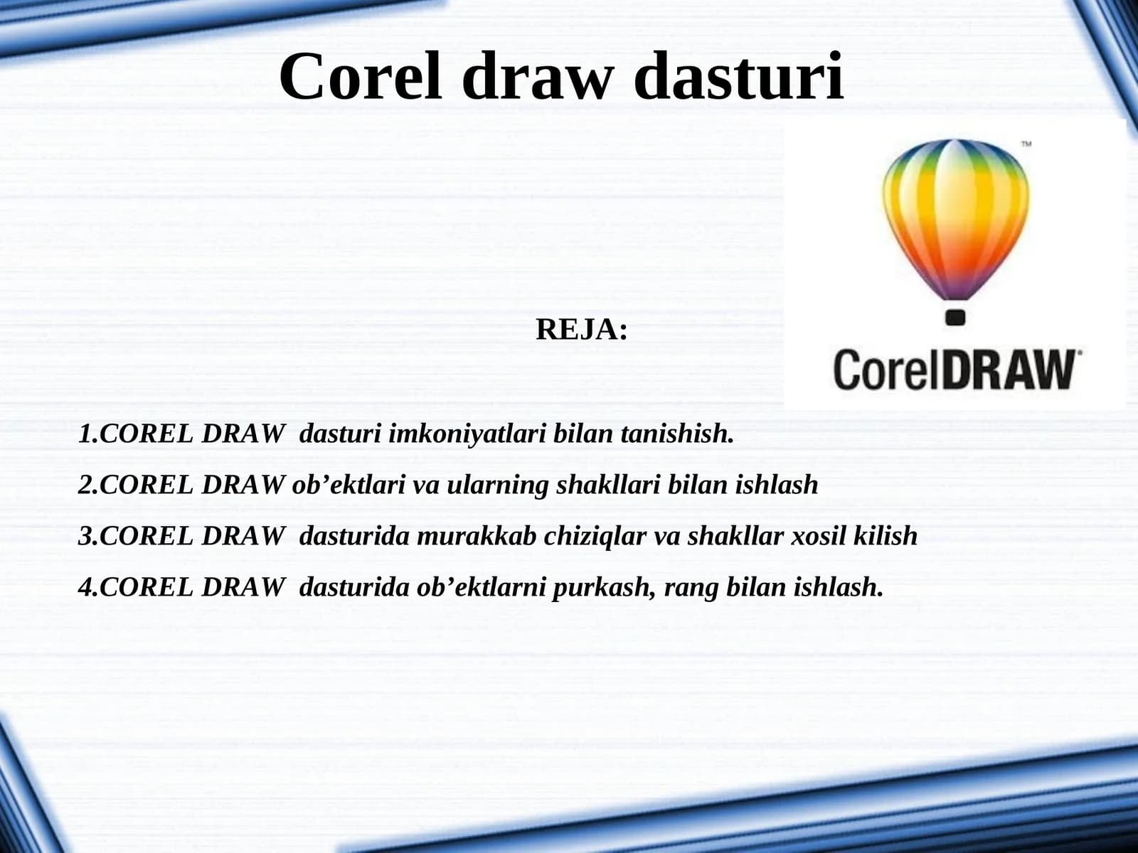 COREL DRAW dasturi