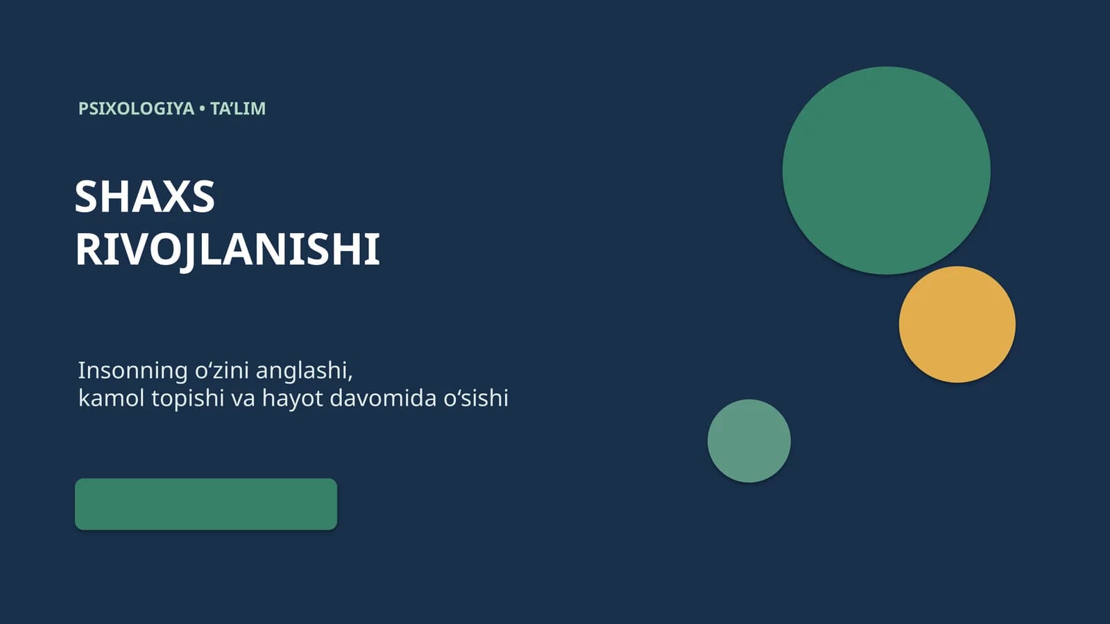 shaxs rivojlanishi