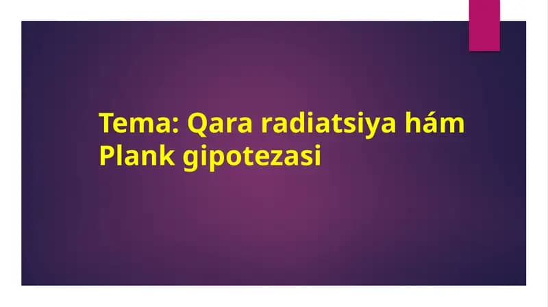 Qara radiatsiyahám Plank gipotezasi