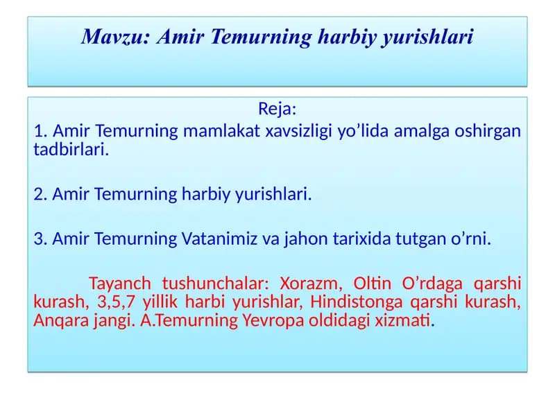 Amir Temurning harbiy yurishlari