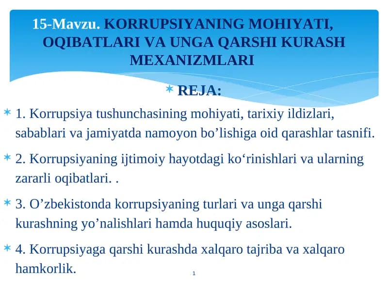 KORRUPSIYANING MOHIYATI, OQIBATLARI VA UNGA QARSHI KURASH MEXANIZMLARI
