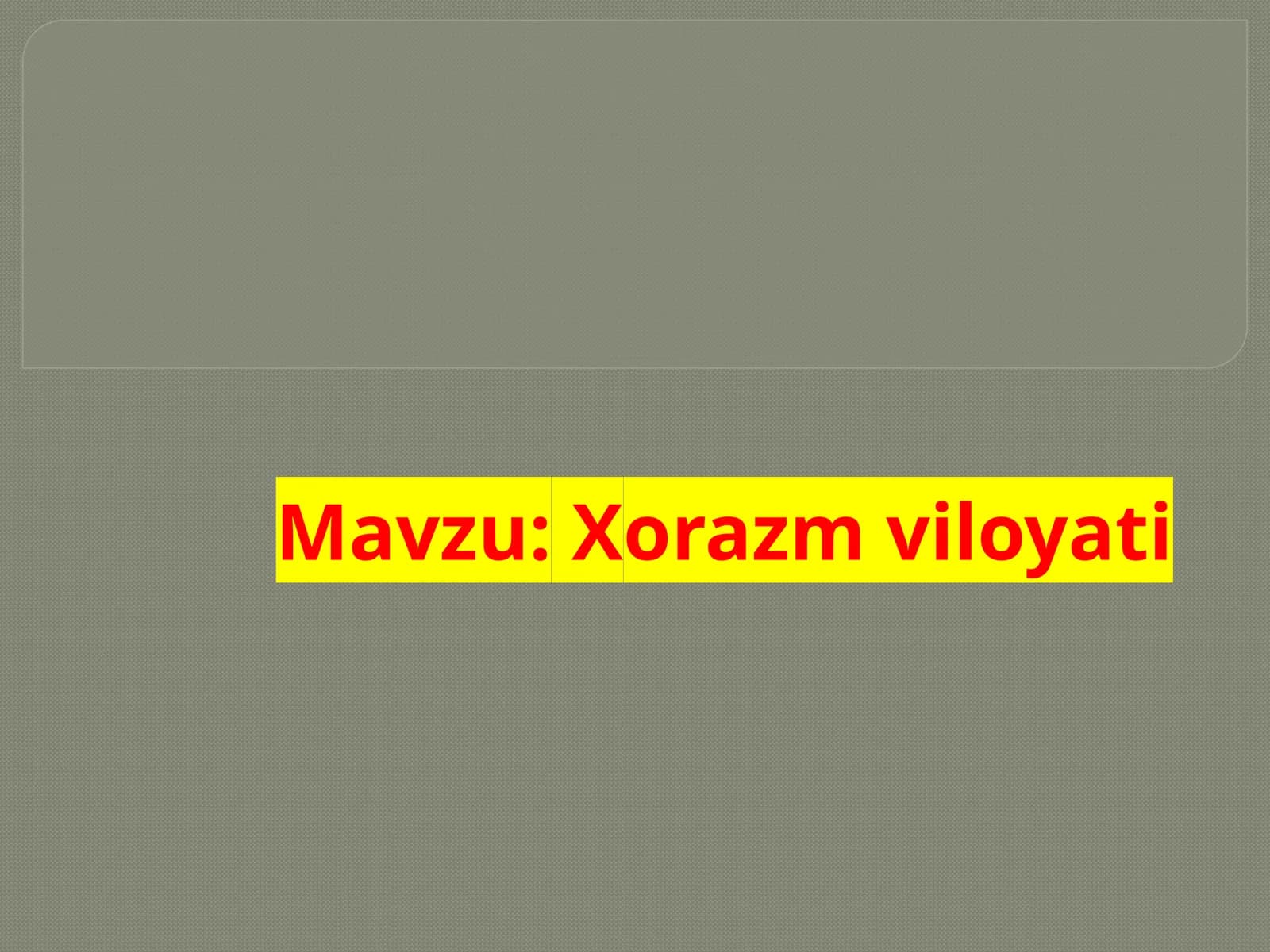 Хorazm viloyati