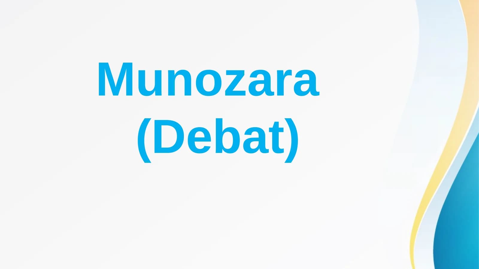 Munozara(Debat)