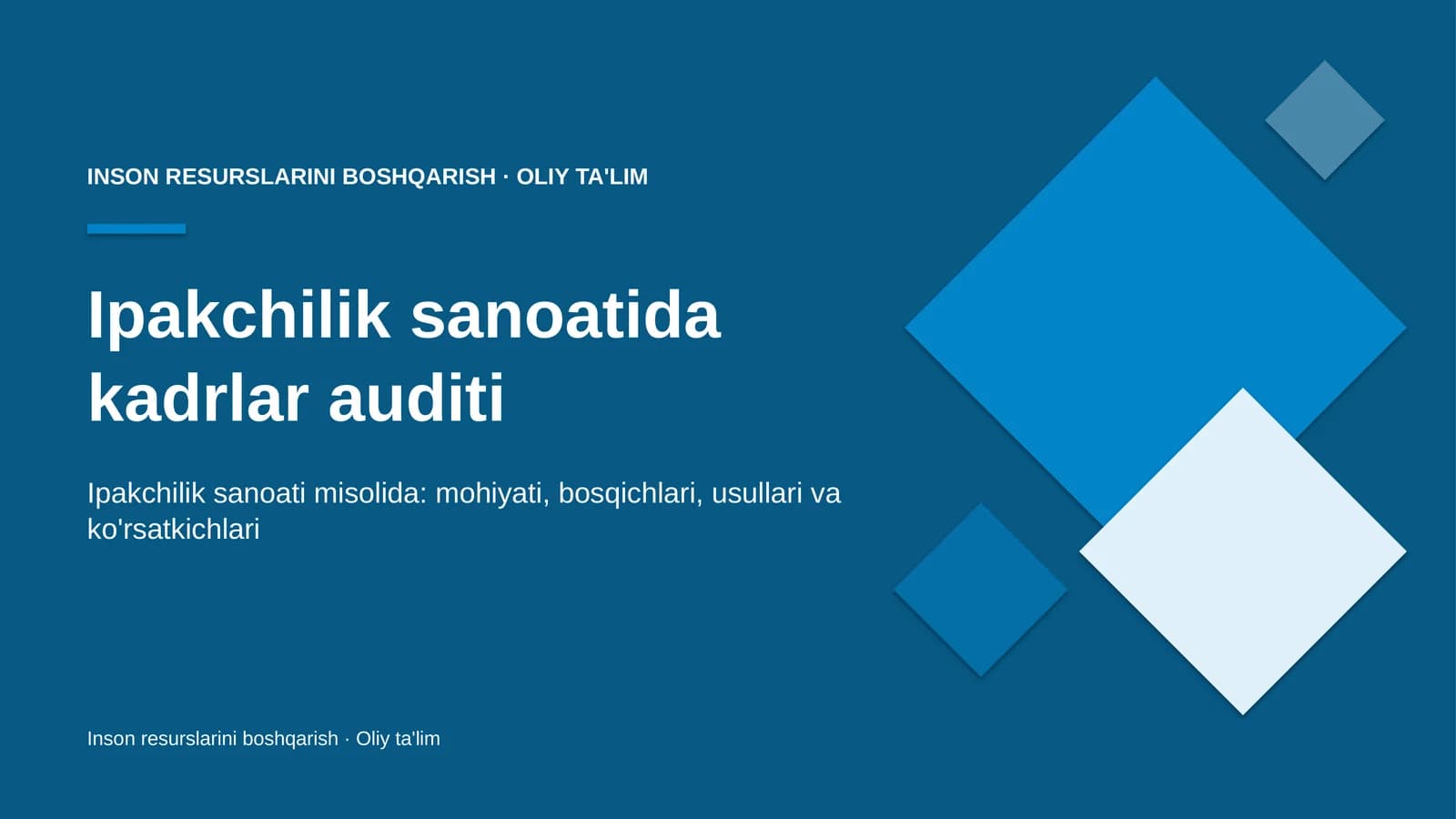 Ipakchilik sanoatida kadrlar auditi