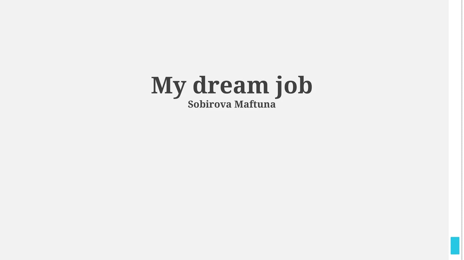 My Dream Job