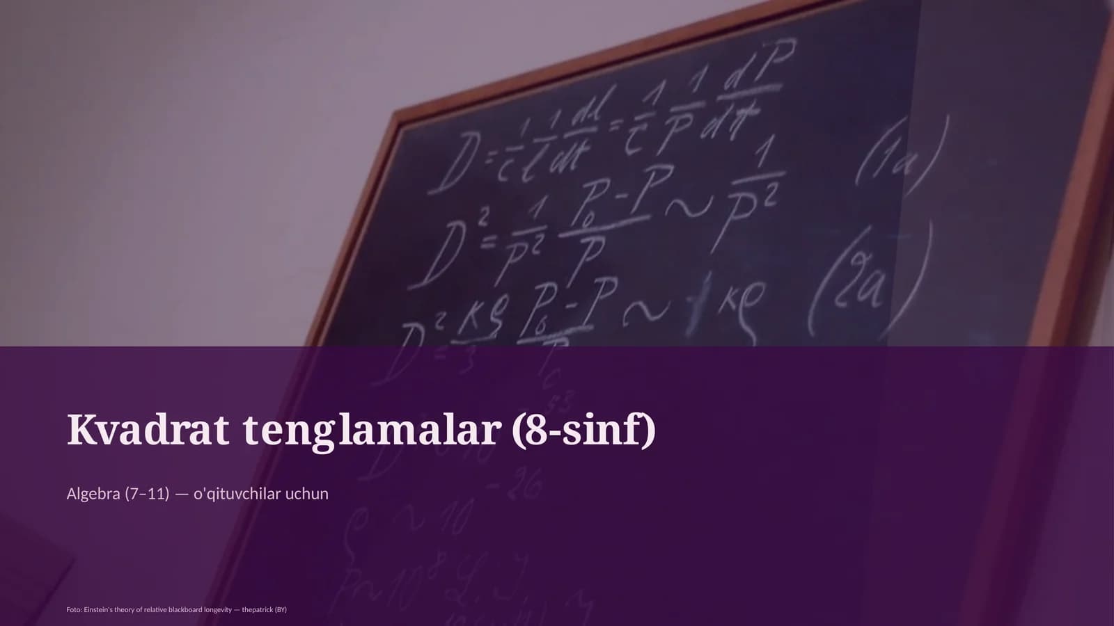 Kvadrat tenglamalar (8-sinf)