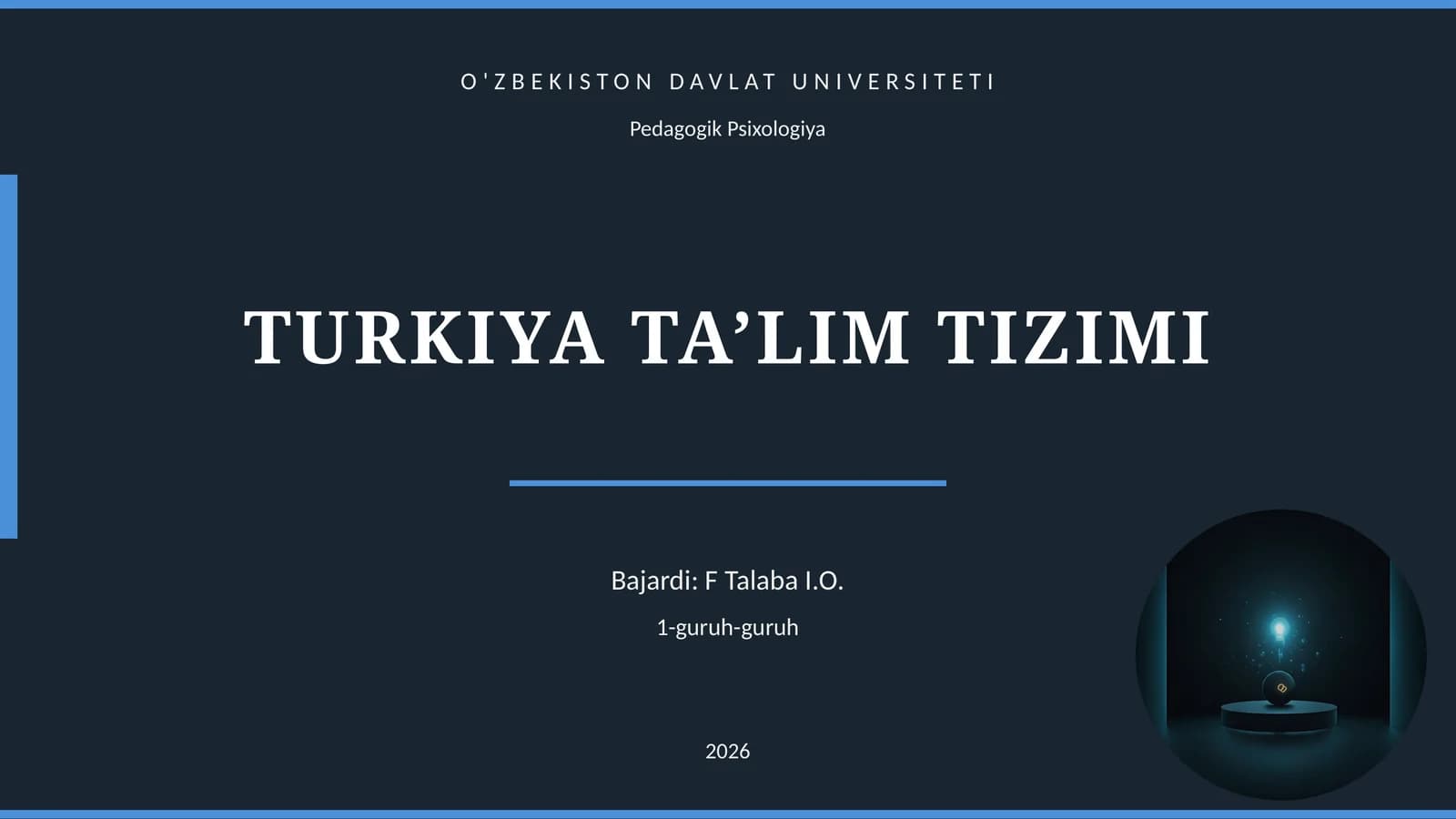 TURKIYA TA’LIM TIZIMI