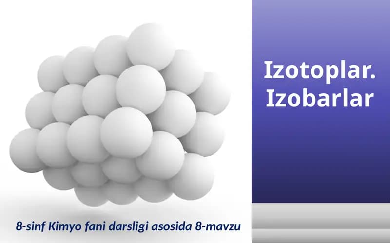 Izotoplar.Izobarlar