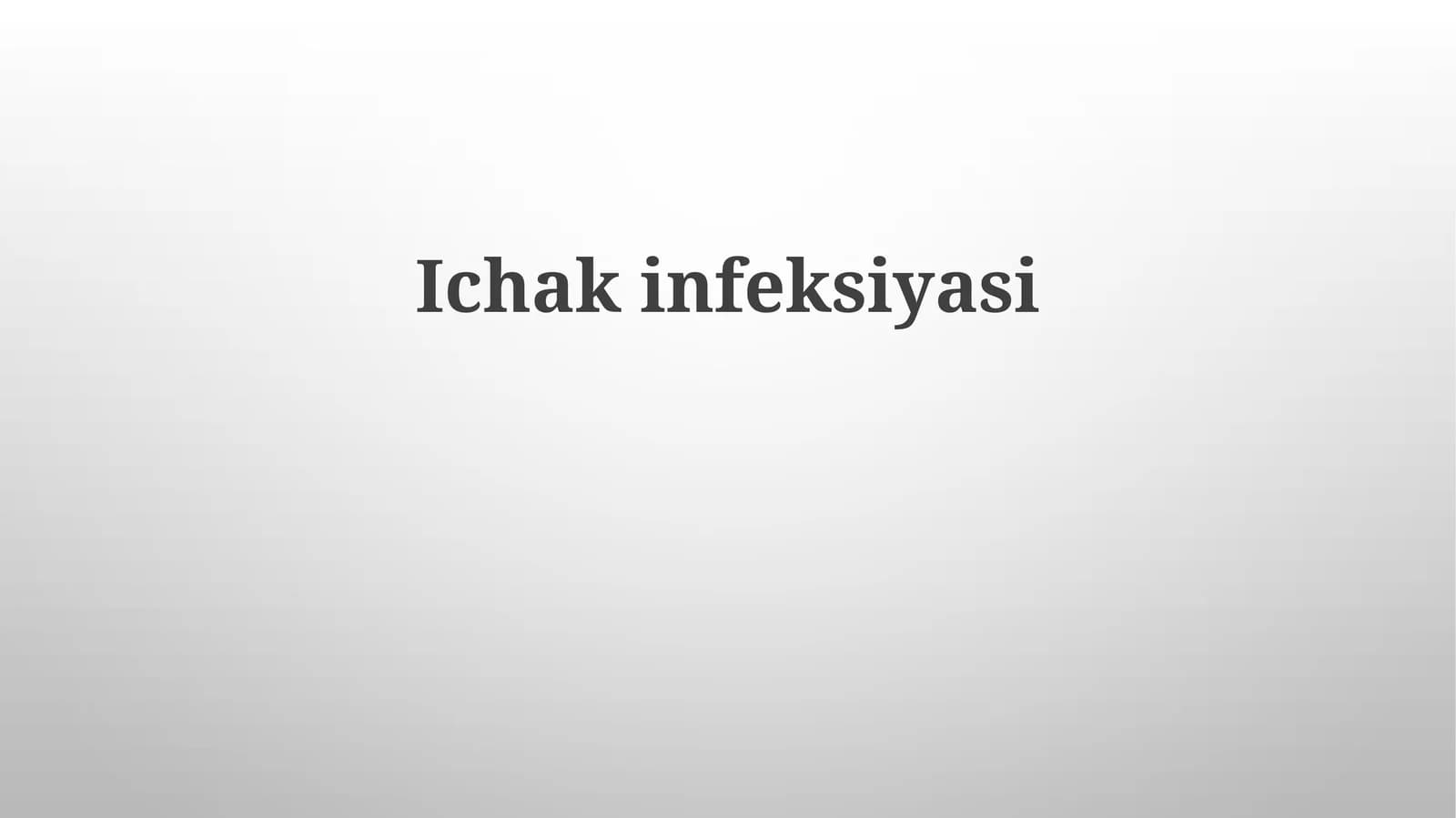 Ichak    infeksiyasi
