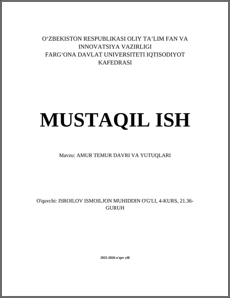 AMUR TEMUR DAVRI VA YUTUQLARI