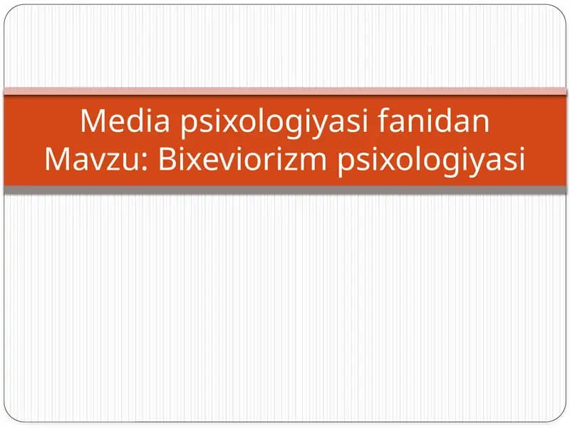 Bixeviorizm psixologiyasi