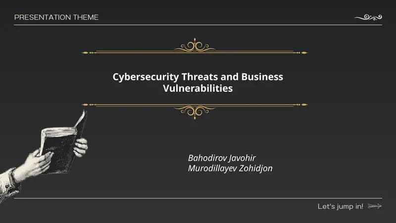Cybersecurity Threats and Business Vulnerabilities