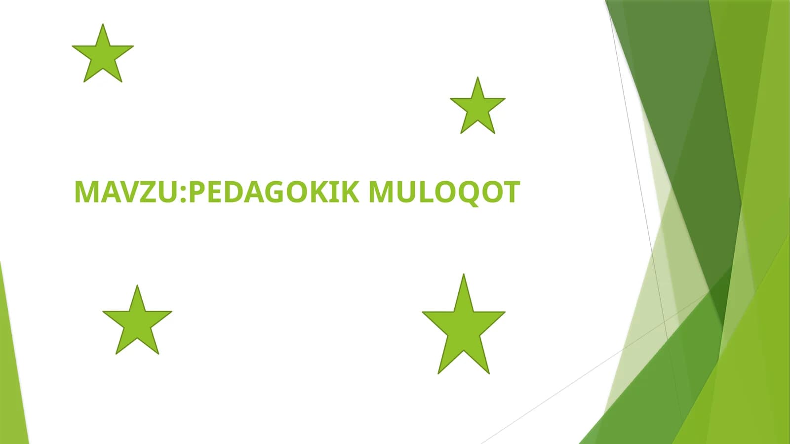 PEDAGOGIK MULOQOT