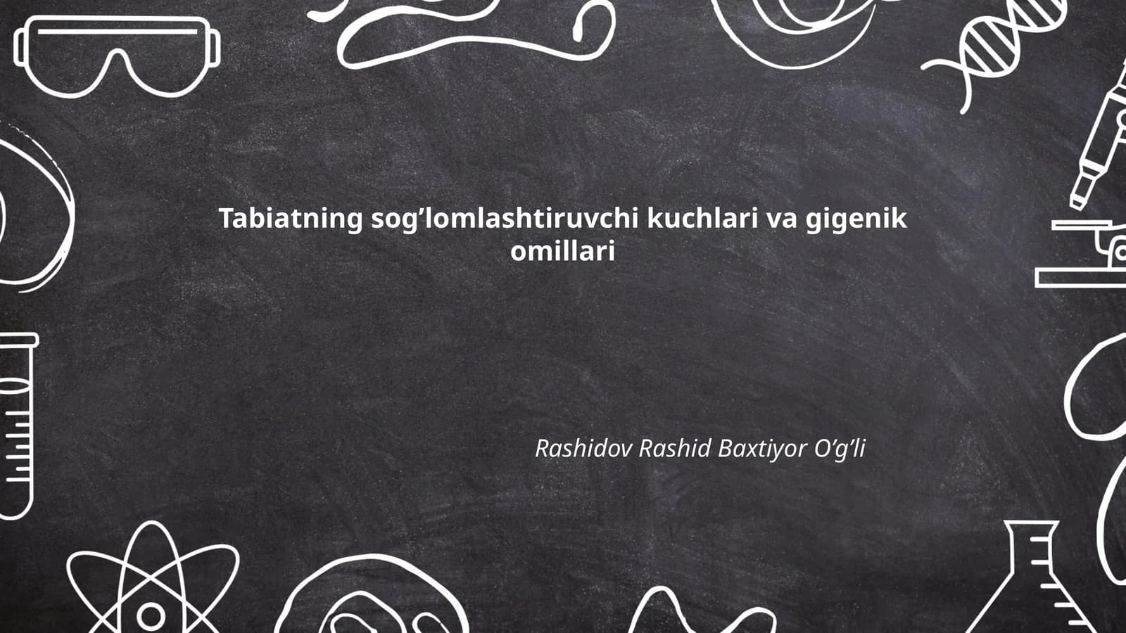 Tabiatning sog’lomlashtiruvchi kuchlari va gigenik omillari