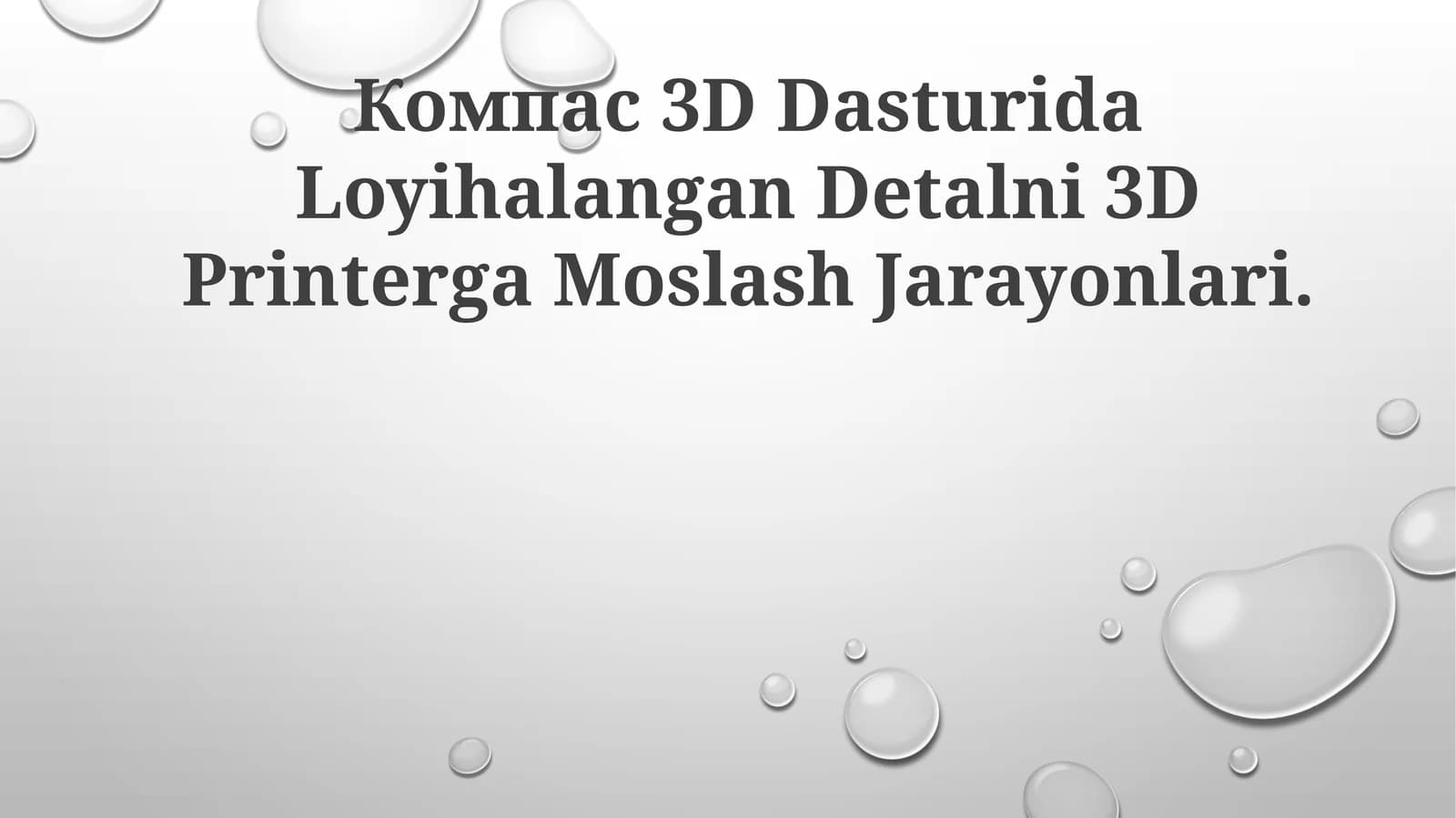 3D-printerda Loyiha Detallari