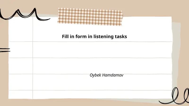 Forms in Listening Tasks
