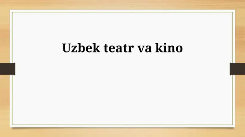 O'zbek teatr va kino