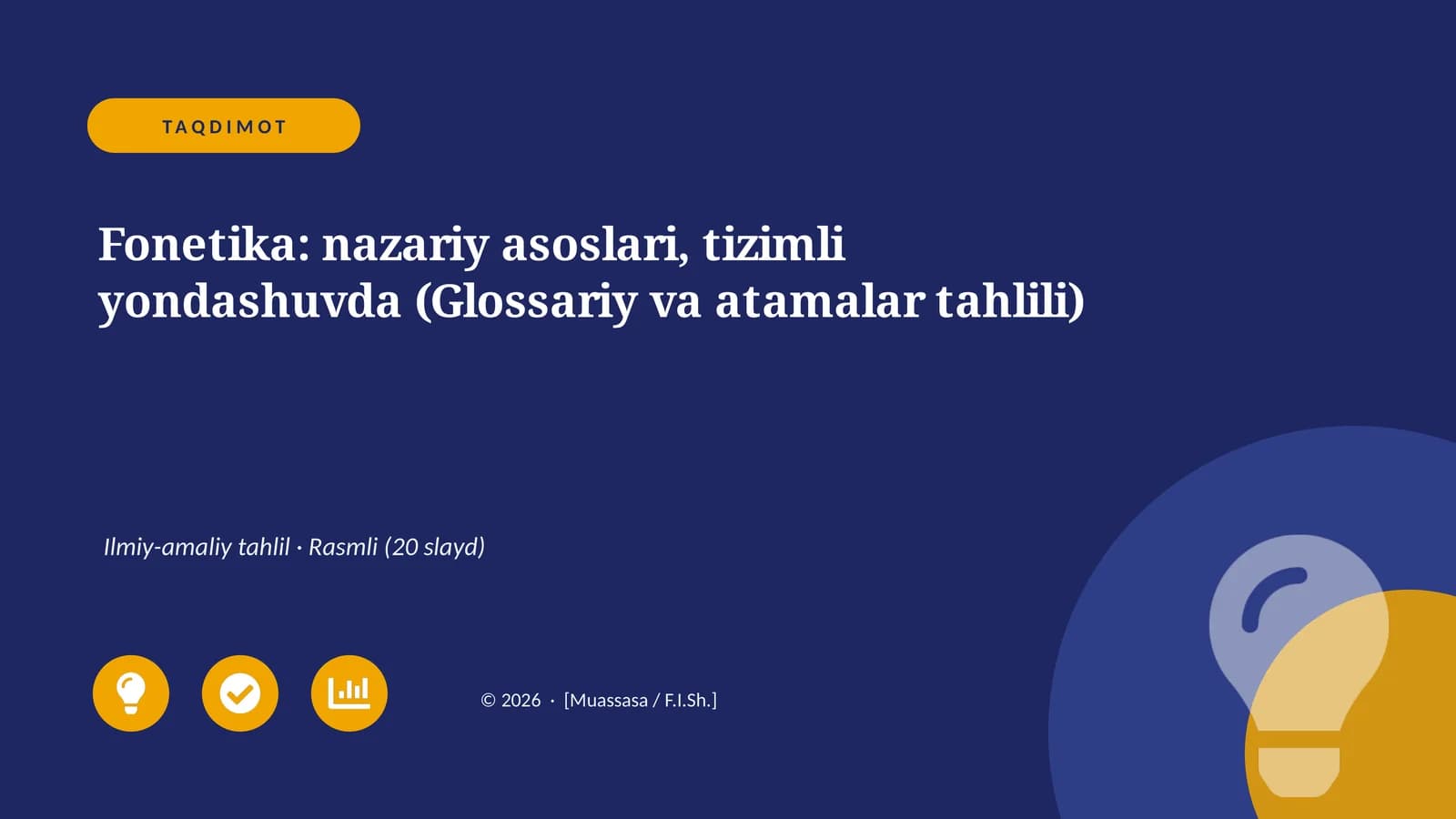 Fonetika: nazariy asoslari, tizimli yondashuvda (Glossariy va atamalar tahlili)