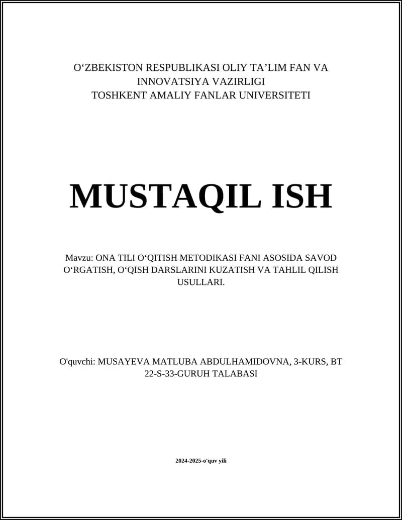 ONA TILI OʻQITISH METODIKASI FANI ASOSIDA SAVOD OʻRGATISH, OʻQISH DARSLARINI KUZATISH VA TAHLIL QILISH USULLARI