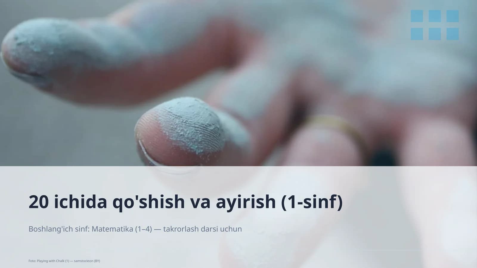 20 ichida qo'shish va ayirish (1-sinf)