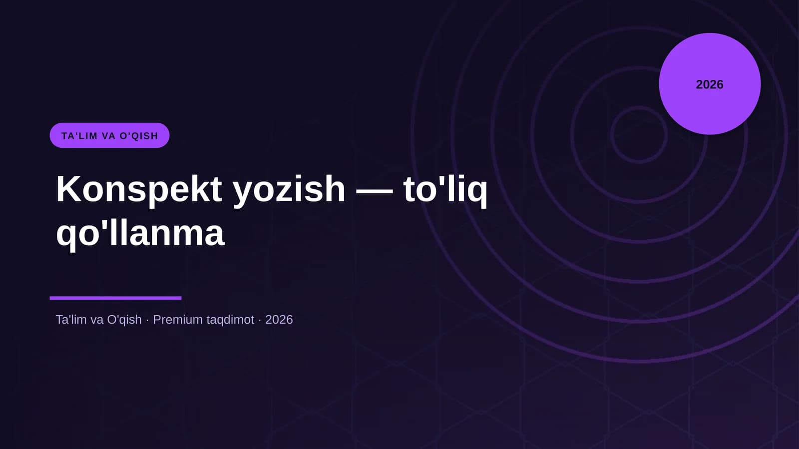 Konspekt yozish — to'liq qo'llanma