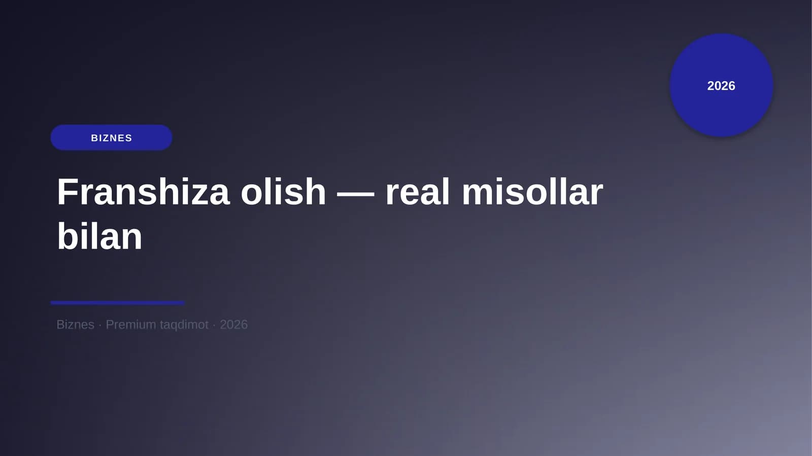 Franshiza olish — real misollar bilan