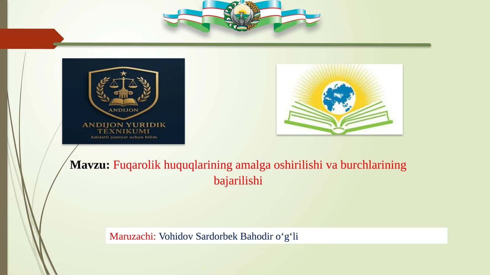Fuqarolik huquqlarining amalga oshirilishi va burchlarining bajarilishi