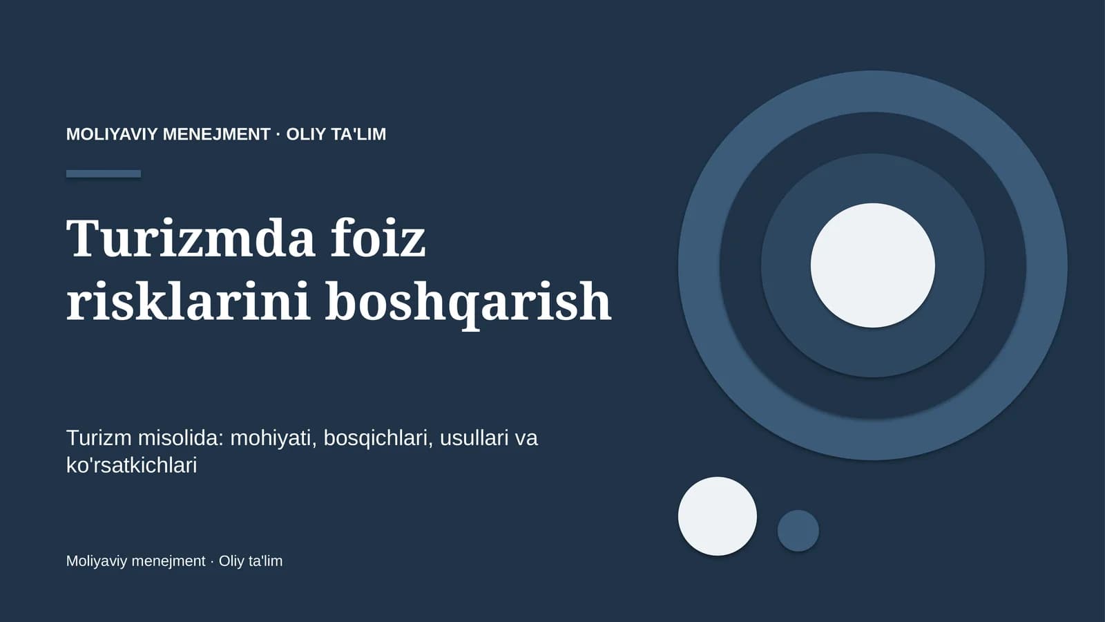 Turizmda foiz risklarini boshqarish