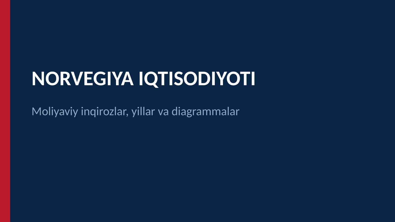 NORVEGIYA IQTISODIYOTI