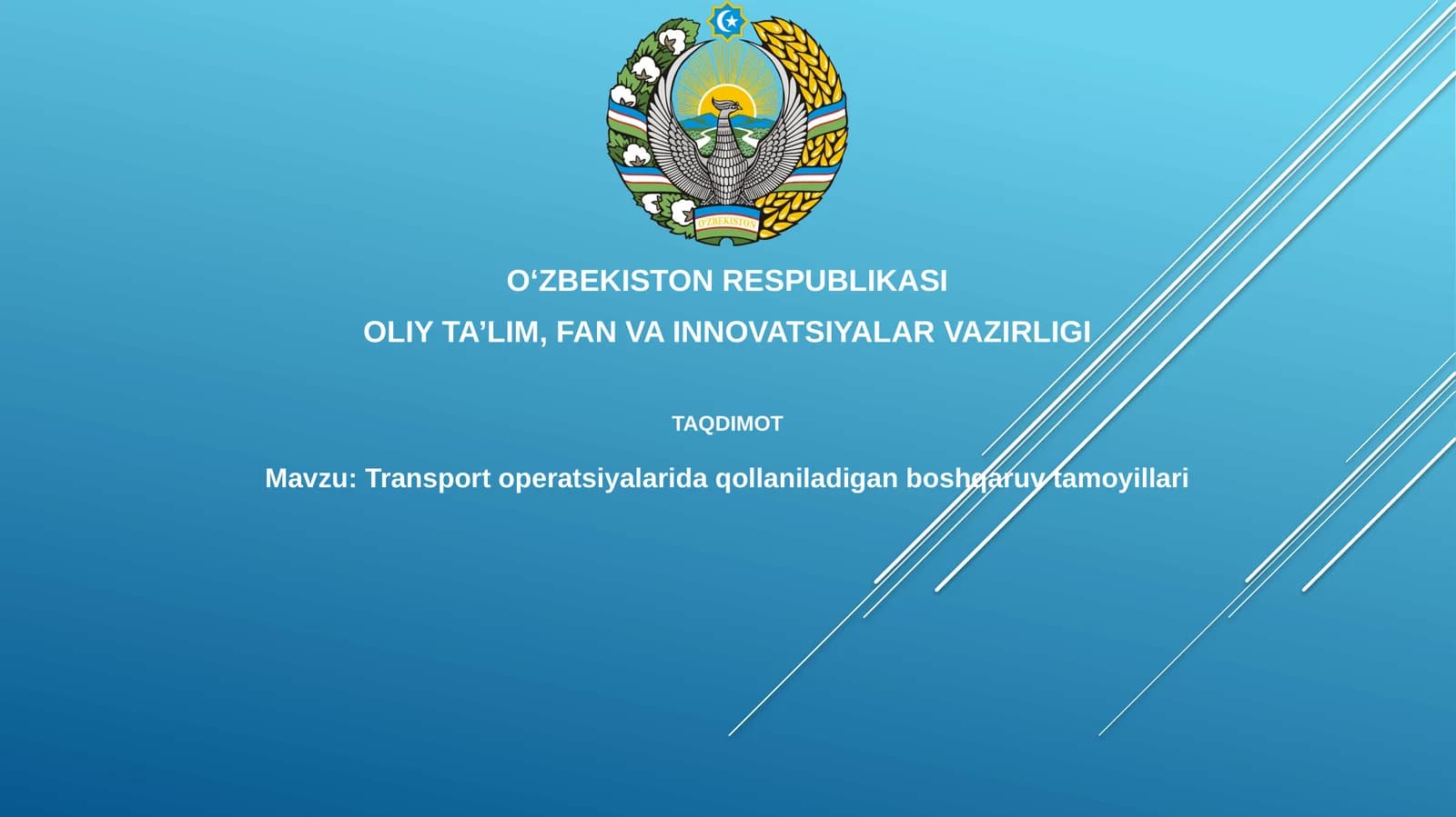 Transport operatsiyalarida qollaniladigan boshqaruvtamoyillari