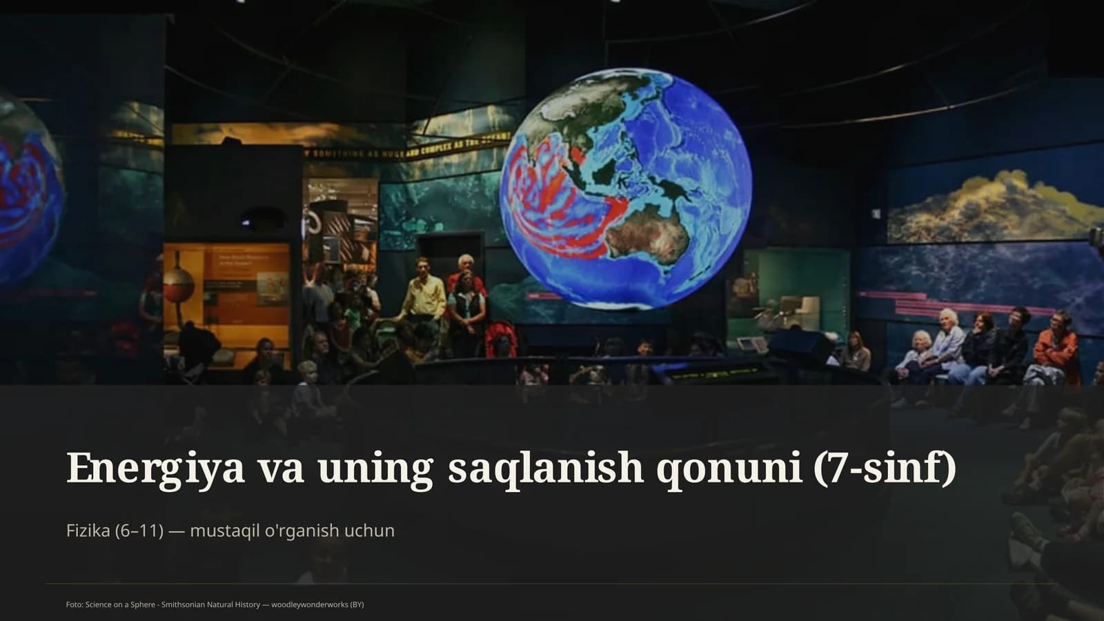 Energiya va uning saqlanish qonuni (7-sinf)